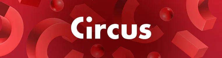 Jouez sur circus casino et profitez des bonus